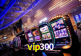 vip300